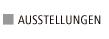 Ausstellungen